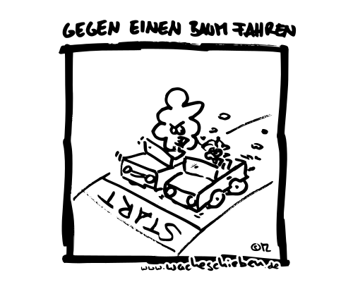gegen einen Baum fahren