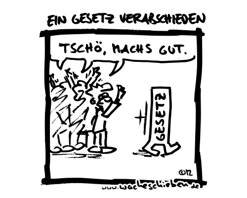 ein Gesetz verabschieden