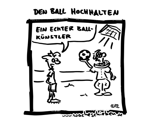 den Ball hochhalten