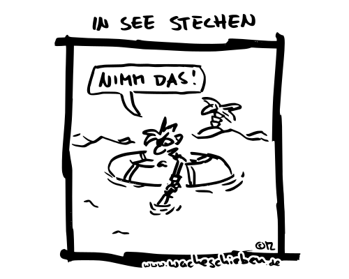 in See stechen