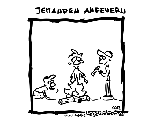 jemanden anfeuern