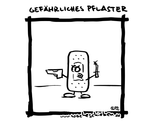 gefährliches Pflaster