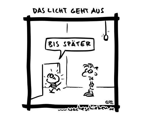 das Licht geht aus